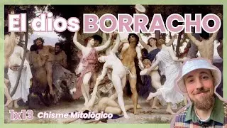 1x13 | Dioniso, el Dios que NACIÓ 3 VECES -  CHISME MITOLÓGICO (Mitología Griega)