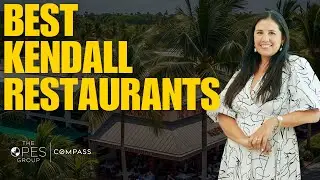 7 Best Restaurants in Kendall