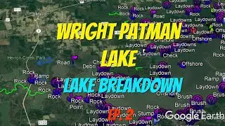 Wright Patman - Lake Breakdown - Pt. 2 - Fishing Spots Uncovered!!