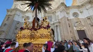 Jesús de La Paz - Borriquita Cádiz 2023 - Rampa de Catedral