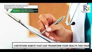 3 Keystone Habits That Can Transform Your Health This Year
