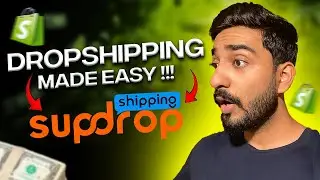 Dropshipping Made Easy |  Sup Dropshipping Tutorial 2024