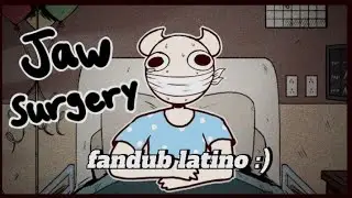 Cirug&iacute;a de mand&iacute;bula (something else yt) fandub latino ghostly dubs