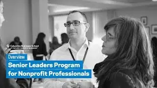 Senior Leaders Program for Nonprofit Professionals: Overview