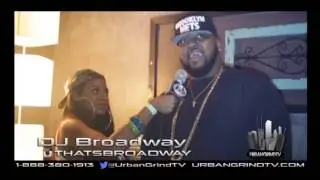 @UrbanGrindTV Interview with DJ Broadway @THATSBROADWAY