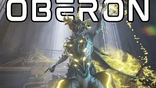 Oberon Enters the META! | Warframe