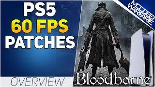 Протестированы патчи Bloodborne и RDR2 60 FPS на PS5