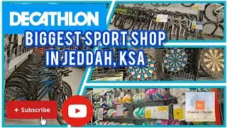 DECATHLON in Jeddah | Huge Bicycle Collection | Complete Sports Good