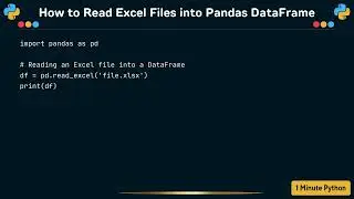 How to Read Excel Files into Pandas DataFrame