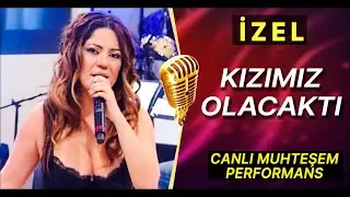 İZEL - KIZIMIZ OLACAKTI (CANLI PERFORMANS)
