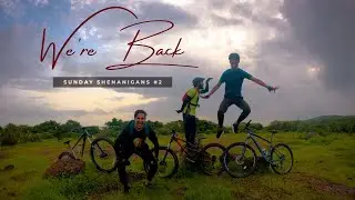 We're Back !!  | Trail Riding in Goa | Trail Junkies Goa | Sunday Shenanigan#2