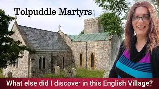 The English Village - Tolpuddle
