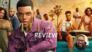 Bel-Air IS THE BEST REBOOT OF ALL TIME- Let's talk about it.