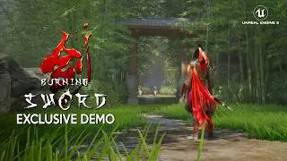 BURNING SWORD Exclusive First Gameplay Demo | New WUXIA ACTION RPG in Unreal Engine 5 coming in 2025