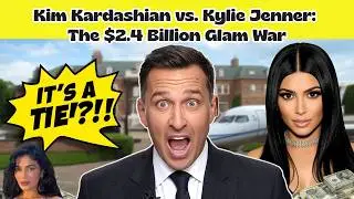 Kim Kardashian vs. Kylie Jenner: The $2.4 Billion Glam War.