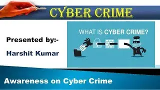 POWER POINT PRESENTATION ON CYBER CRIME | WHAT IS CYBER CRIME ? | HOW TO BE SAFE FROM CYBER CRIME