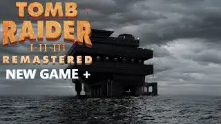 Прохождение Diving Area New Game+! | Tomb Raider II Remastered!