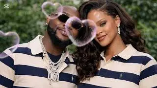Davido ft Rihanna - be with me forever -  official Music 2026