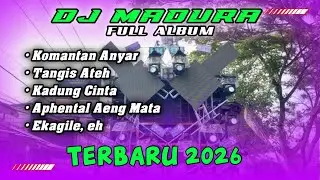 DJ MADURA FULL ALBUM || TERBARU 2026 || VIRAL TIK TOK