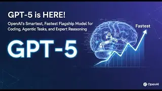 GPT-5 is HERE! OpenAI’s Smartest, Fastest Model for Coding, Agentic Tasks, and Expert Reasoning