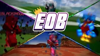 EOB Teamtage Ft. PandaTye, Tye3315, Staind, Strafe, Couleur, Kahzuk, Techniq, Jooonah, Parvana, etc.