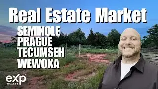 Seminole Oklahoma Real Estate Market | Wewoka Real Estate | Prague, OK Market | Tecumseh