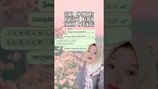 CARA MEMBUAT TULISAN KEREN TANPA APLIKASI PART 2 #tutorial #whatsapp #shorts