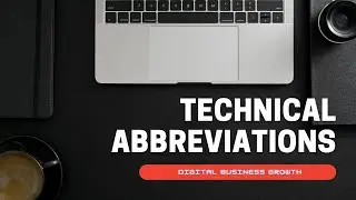 #technical #abbreviations TECHNICAL ABBREVIATIONS|| BUSINESS UPDATES
