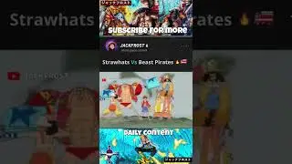 Strawhats Vs Beast Pirates 😍🔥
