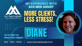 From Insurance Challenges to Business Growth: Diane Bush&rsquo;s Story with Ace Med Assist