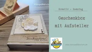 Kreativ Samstag - Geschenkbox mit Aufsteller | Vintage Rosen