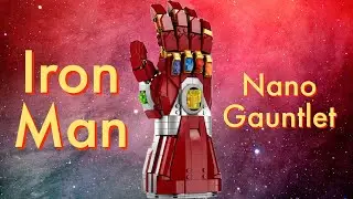 LEGO Marvel Iron Man Nano Gauntlet Time Lapse Build
