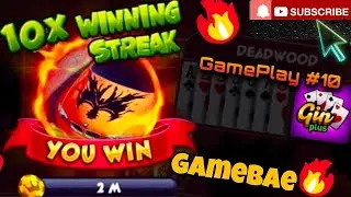 Unimaginable 10x Crazy Win Streak!! | Gin Rummy Plus | Million&rsquo;s Bet | Gameplay | Tip, Trick & Hacks