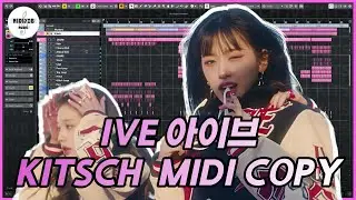 IVE (아이브) - Kitsch | INSTRUMENTAL COPY | MIDI | 미디카피 | Cubase | Remake