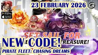 🎁 NEW CODE Pirate Fleet: Chasing Dreams Giftcodes & Redeem 23 February 2026 - Mobile Game (Android)
