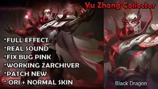NEW!! Script Yu Zhong Collector Blood Serpent Fix Sound (REAL) || New Patch