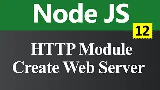 HTTP Module and Create Web Server in Node JS (Hindi)