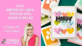 Easy Birthday Cards with Hearts (Made in Bulk!)