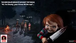 Dead by Daylight NEW KILLER. Player Test Build.
