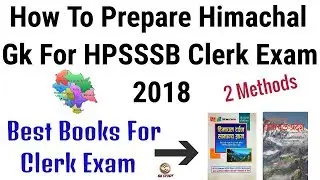 Best Books For HPSSSB Clerk Exam 2018 ! How To Prepare Himachal GK !