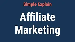 Affiliate Marketer: Definition, Examples, and How to Get Started
