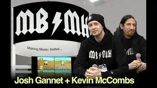 Live from The NAMM Floor with Josh Gannet and Kevin McCombs