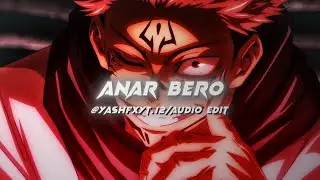 Anar Bero 00 (Sped up) (chaquetrixcarnitrix edit) [edit audio]