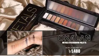 Okalan Metals Eyeshadow Palette!