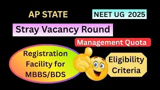 🔥AP State MBBS Stray Round Registration | Management Quota MBBS/BDS 
