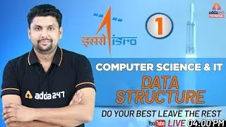 ISRO 2019 | Computer | Data Structure(Part 1)