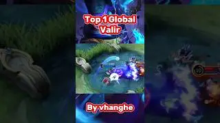Top 1 Global Valir By vhanghe #topglobal #mlbb #mobilelegend