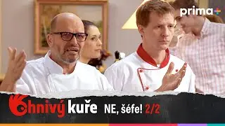 Ohnivý kuře (22): NE, šéfe! – část 2/2