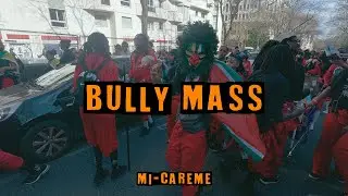 BULLY MASS - MI-CAREME - 30.03.25