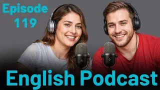 Learn English quickly with podcast conversation | English language learning | Episode 108